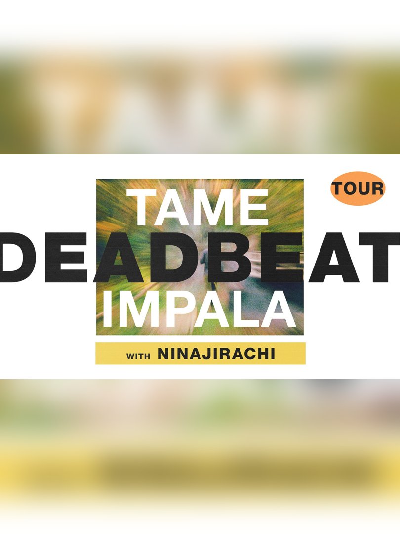 Tame Impala - Deadbeat Tour Australia 2026